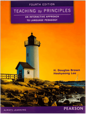 Teaching by Principles Fourth Edition