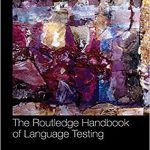 کتاب The Routledge Handbook of Language Testing