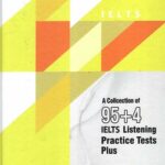 کتاب A Colletion of 95+4 IELTS Listening Practice Tests Plus + DVD