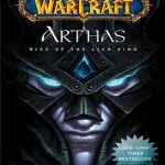Arthas - Rise of the Lich King - World of Warcraft 6