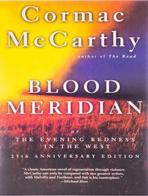 Blood Meridian رمان نصف النهار خون