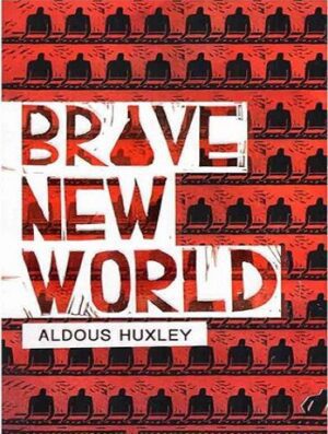 Brave New World کتاب دنیای قشنگ نو