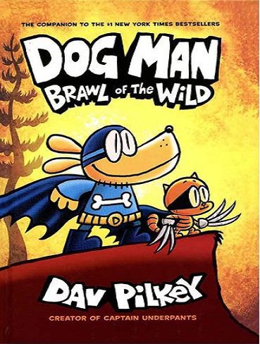 Brawl of the Wild - Dog Man 6 کتاب پلیس قهرمان