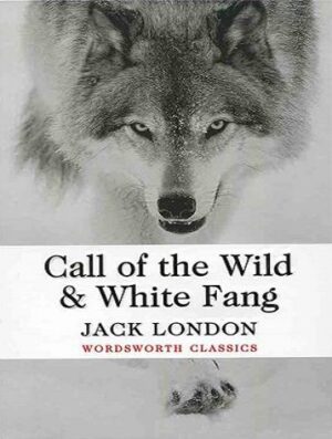 Call of the Wild and White fang کتاب آوای وحش و سپید دندان
