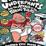 Captain Underpants and the Attack of the Talking Toilets (Captain Underpants 2)