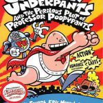 Captain Underpants and the Perilous Plot of Professor Poopypants (Captain Underpants 4)
