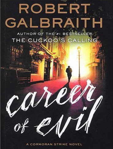 Career of Evil - Cormoran Strike 3 کتاب رد پای شیطان