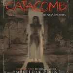 Catacomb - Asylum 3 رمان گوردخمه - جلد سوم مجموعه تیمارستان