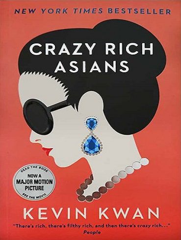 Crazy Rich Asians - Crazy Rich Asians 1 کتاب آسیایی های خرپول