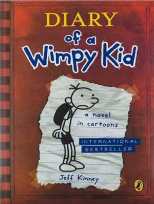 Diary of a Wimpy Kid - Diary of a Wimpy Kid 1