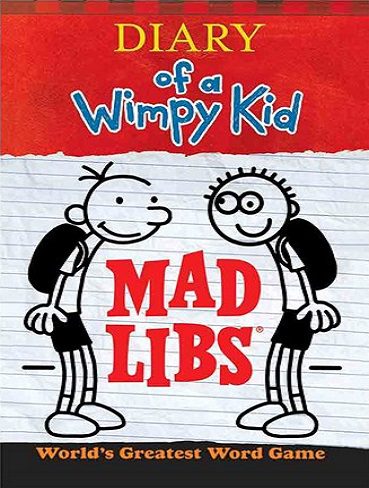 Diary of a Wimpy Kid Mad Libs - Mad Libs