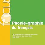 کتاب Focus - Phonie-graphie du francais