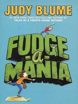 Fudge-a-Mania - Fudge 4 کتاب خل بازی های قندعسل