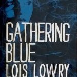 Gathering Blue - The Giver 2 کتاب در جست و جوی آبی