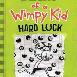 Hard Luck - Diary of a Wimpy Kid 8