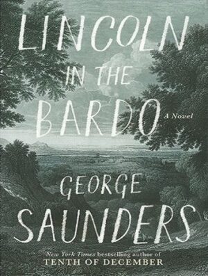 Lincoln in the Bardo رمان لینکلن در باردو