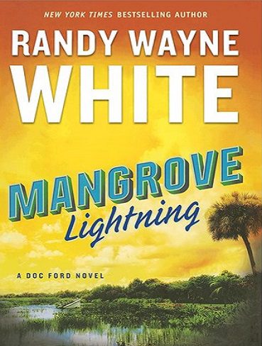 Mangrove Lightning رمان رعد و برق حرا