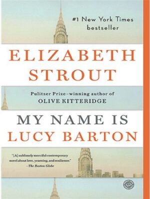 My Name is Lucy Barton - Amgash 1 کتاب من لوسی بارتون هستم