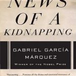 News Of A Kidnapping رمان گزارش یک آدم ربایی