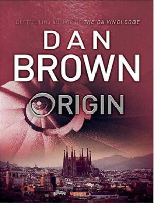 Origin - Robert Langdon 5 کتاب سرچشمه
