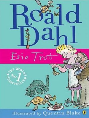 Roald Dahl Esio Trot