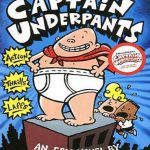 The Adventures Of Captain Underpants (Captain Underpants 1)