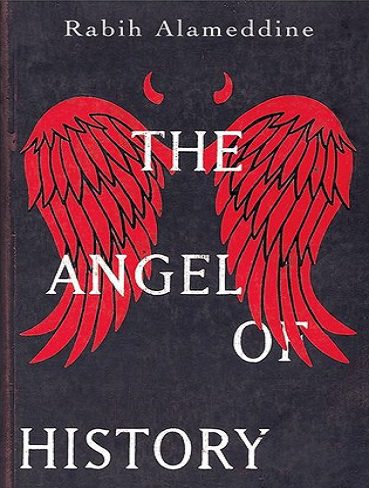 The Angel of History رمان تاریخ فرشته