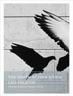 The Death of Ivan Ilych The Death of Ivan Ilych