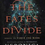 The Fates Divide- Carve the Mark 2 کتاب تقسیم سرنوشت ها