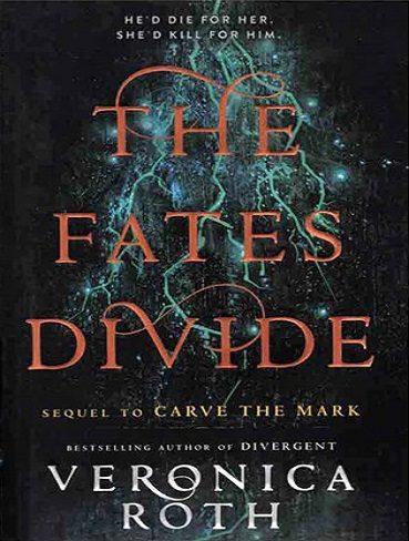The Fates Divide- Carve the Mark 2 کتاب تقسیم سرنوشت ها