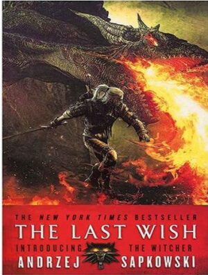 The Last Wish - The Witcher Introduction 1 کتاب آخرین آرزو