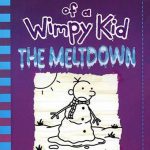 The Meltdown - Diary of a Wimpy Kid 13 کتاب خاطرات بچه چلمن - ذوب شدن