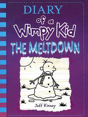 The Meltdown - Diary of a Wimpy Kid 13 کتاب خاطرات بچه چلمن - ذوب شدن