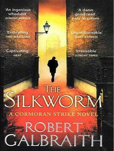 The Silkworm - Cormoran Strike 2 کتاب کرم ابریشم