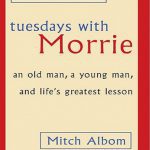 Tuesdays with Morrie +CD رمان سه شنبه ها با موری