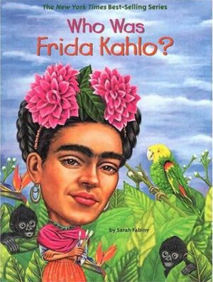 Who Was Frida Kahlo کتاب فریدا کالو که بود