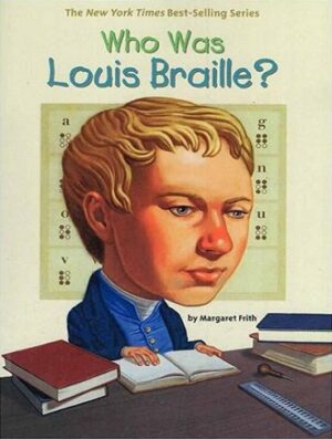 Who Was Louis Braille کتاب لوئی بریل که بود