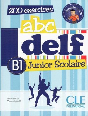 کتاب زبان ABC DELF B1 Junior Scolaire + DVD