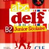 کتاب زبان ABC DELF B2 Junior Scolaire  + DVD