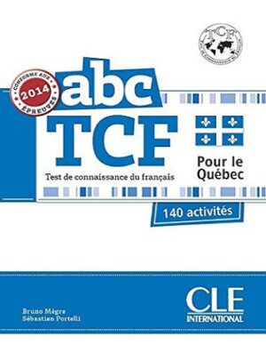 کتاب زبان ABC TCF pour le Quebec + CD سیاه و سفید