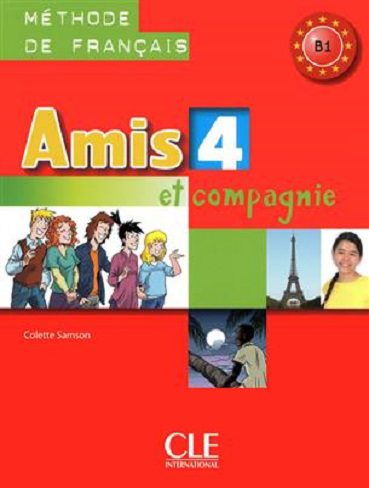 کتاب زبان Amis et compagnie 4 - Niveau  + Cahier +CD (رنگی)