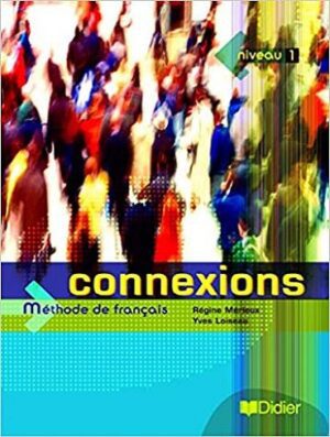 کتاب زبان Connexions niveau 1 Méthode de Français + Cahier d’exercices + CD