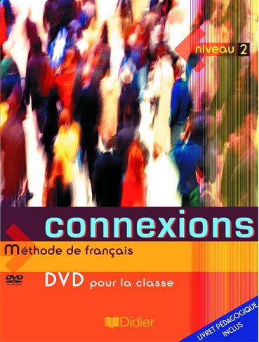 کتاب زبان Connexions niveau 2 Méthode de Français + Cahier d’exercices + CD