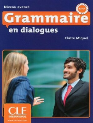 کتاب Grammaire en dialogues avance + CD رنگی