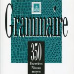 کتاب Les 350 Exercices - Grammaire - Debutant