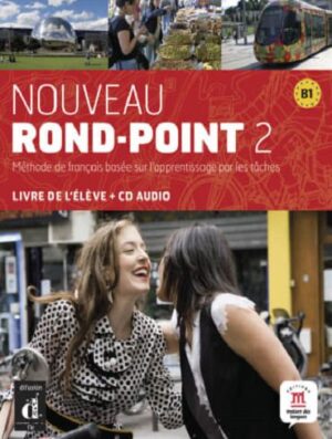 کتاب فرانسه Nouveau Rond-Point B1 – Livre de leleve + CD audio (رنگی)