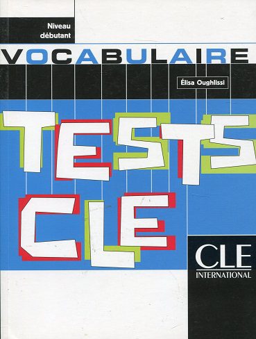 کتاب فرانسه Tests CLE - Grammaire niveau debutant
