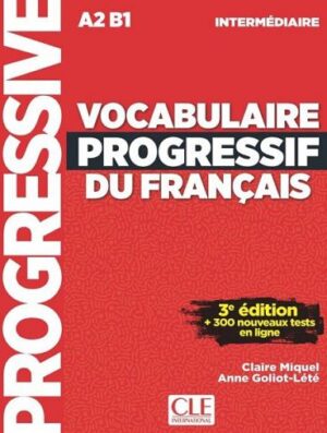 کتاب لغت فرانسوی Vocabulaire Progressif Du Francais A2 B1 - Intermediaire - 3rd +Corriges+CD
