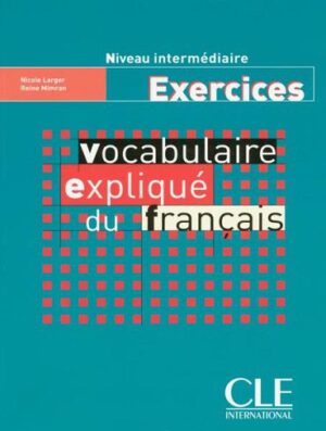 کتاب لغت فرانسه Vocabulaire explique du français intermediaire