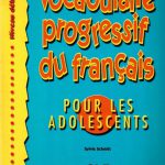 کتاب Vocabulaire progressive adolescents débutant